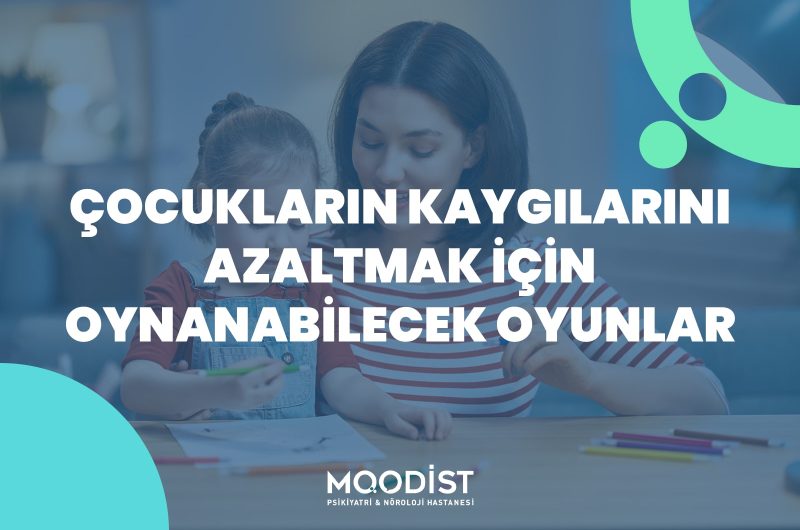 Çocukların Kaygılarını Azaltmak için Oynanabilecek Oyunlar