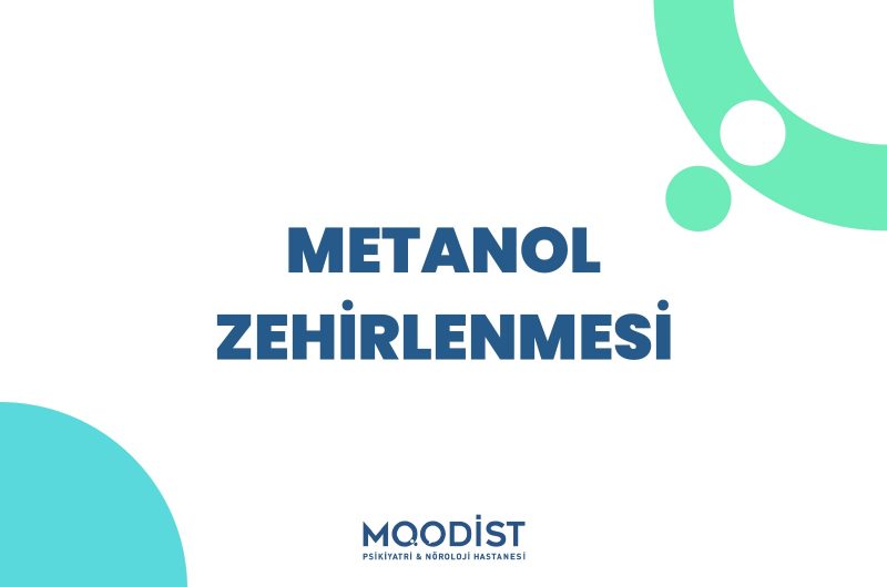 Metanol Zehirlenmesi