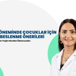 Okul Döneminde Çocuklar İçin Pratik Beslenme Önerileri