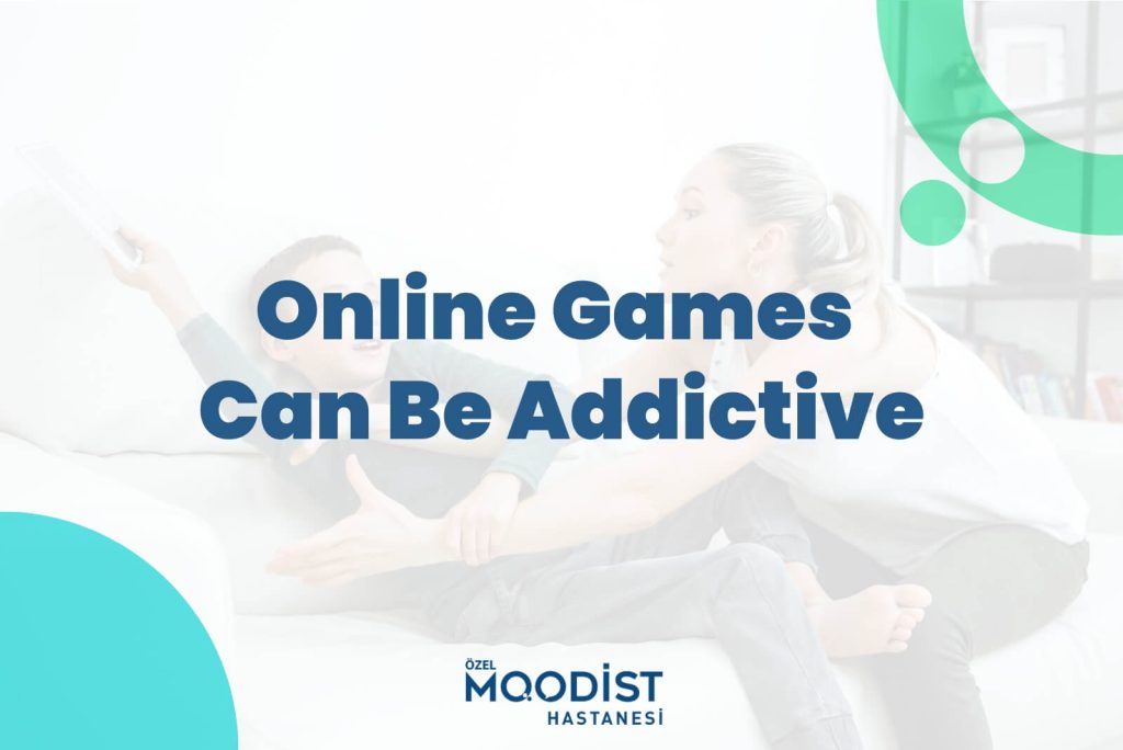 Online Games Can Be Addictive
