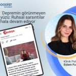 6 Şubat depreminin görünmeyen yüzü: Ruhsal sarsıntılar hala devam ediyor