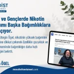 Çocuk ve gençlerde nikotin kullanımı başka bağımlılıklara kapı açıyor