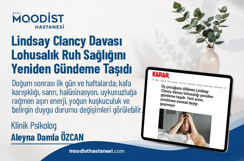 Üç çocuğunu öldüren Lindsay Clancy davası lohusalığı yeniden gündeme taşıdı: Yeni anne, yorulması normal deyip geçmeyin