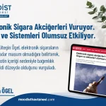 Elektronik sigara akciğerleri vuruyor: Organ ve sistemleri olumsuz etkiliyor